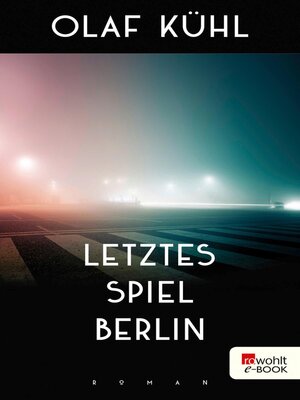 cover image of Letztes Spiel Berlin